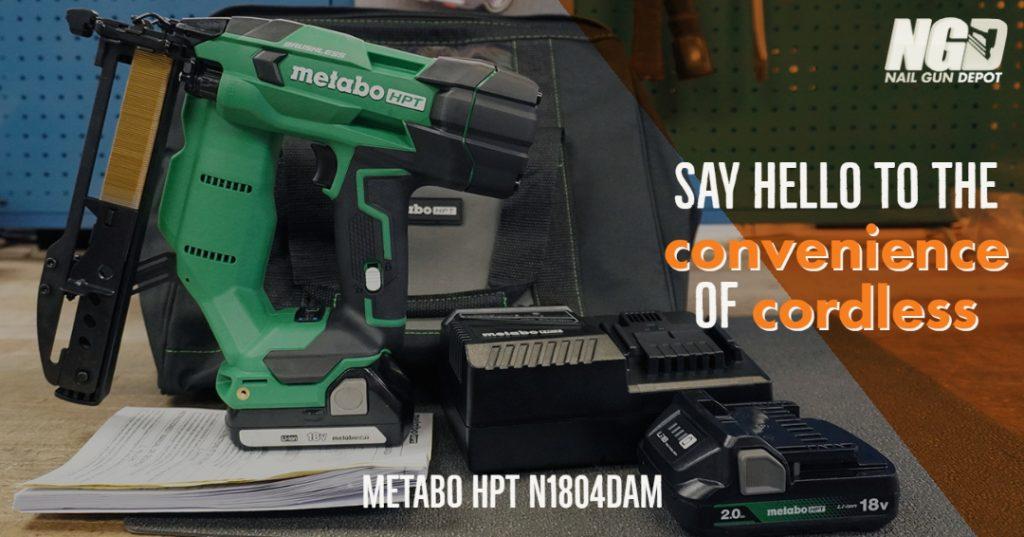 Picture of the metabo HPT N1804DAM full kit, the words "say hello to the convenience of cordless" and the logo of Nail Gun Depot sit on top of the image.
